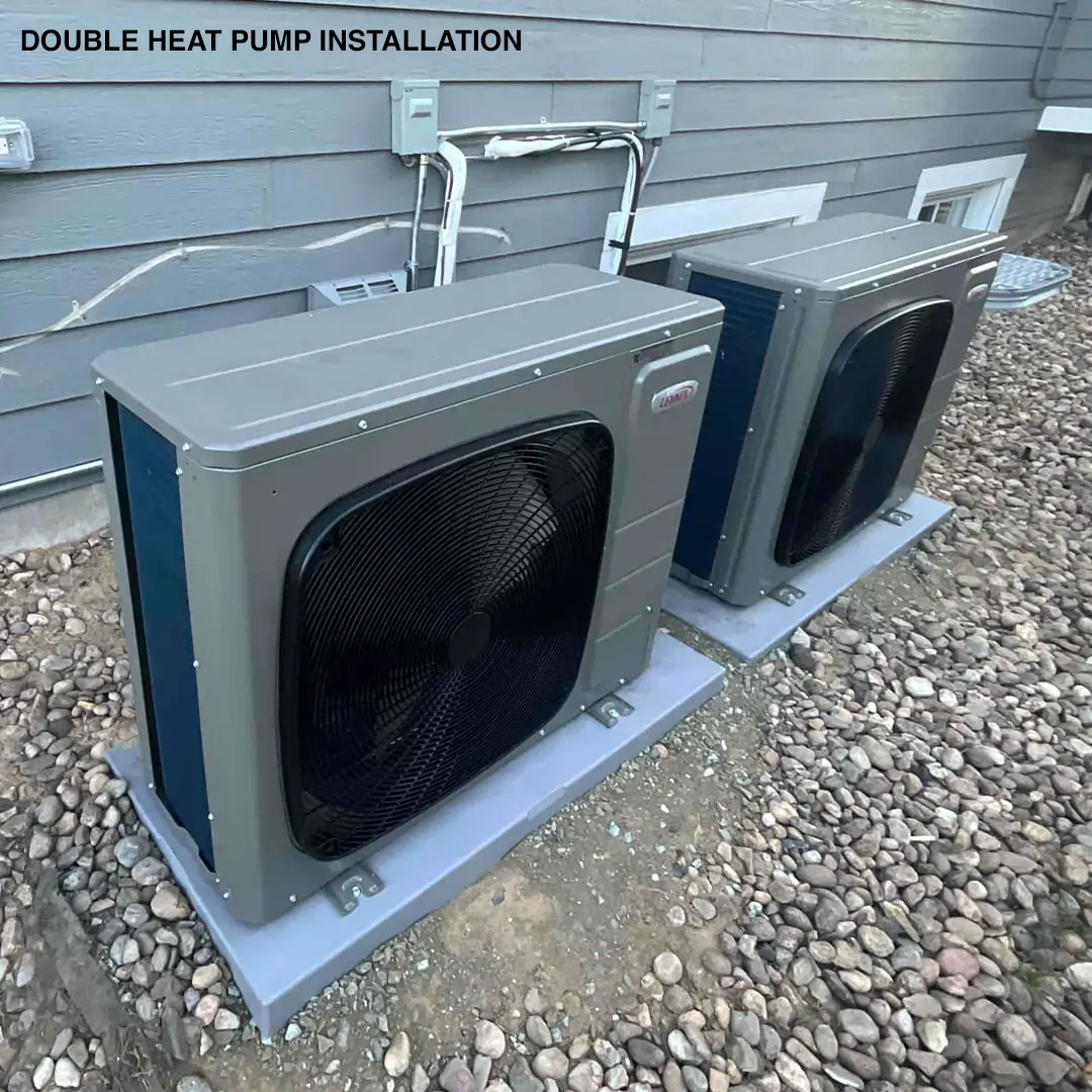 Professional double heat pump installation in Littleton showing HVAC compliance and quality workmanship